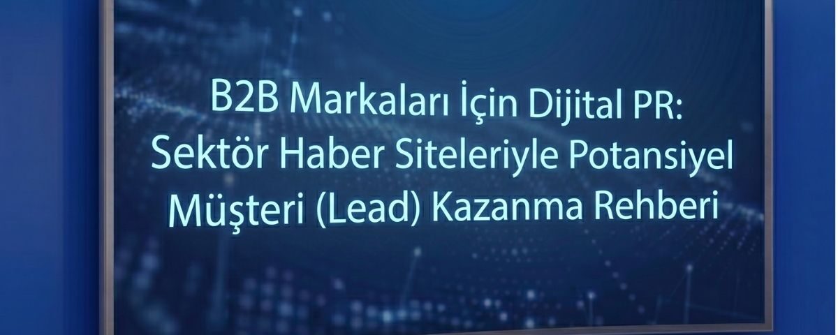 B2B Dijital PR