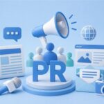 PR Nedir? Halkla İlişkilerin Dijital Çağdaki Yeri