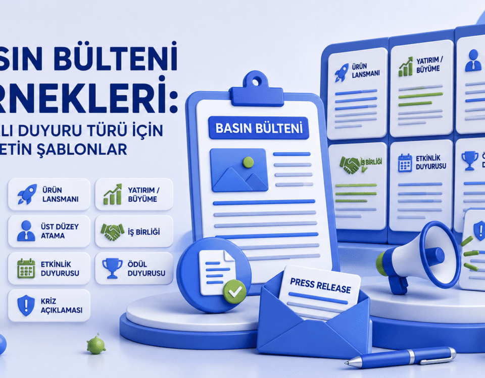 7 farklı duyuru türü için basın bülteni örnekleri